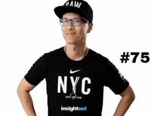 chris do episode 75 interview insight out CHRIS